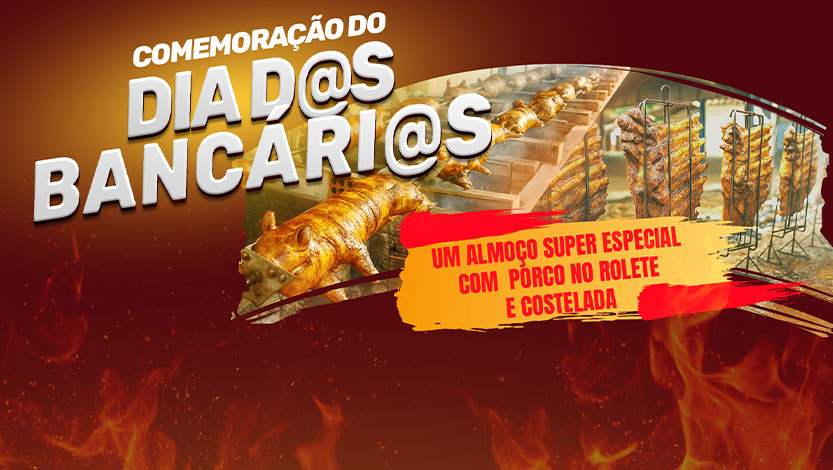 Prepare-se! Comemoração do Dia d@s Bancári@s será em 30 de agosto