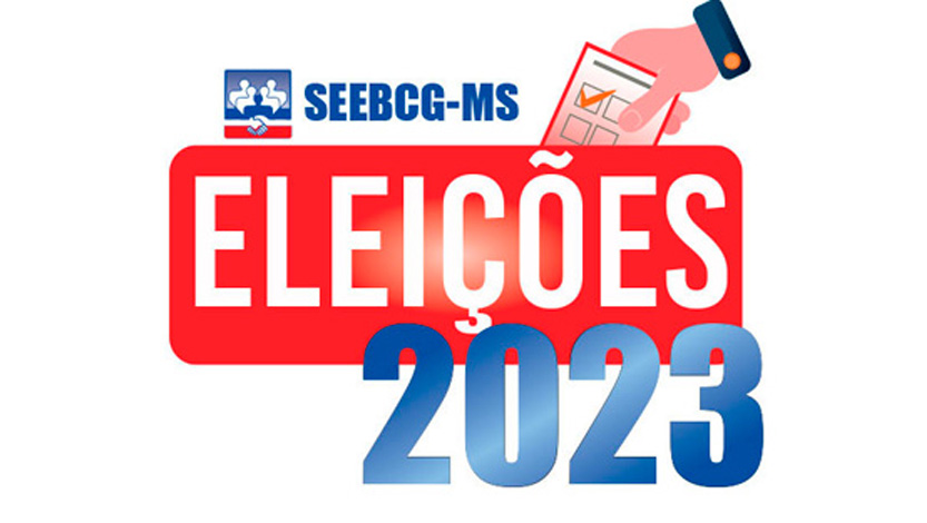 Eleição SEEBCG-MS: Bancários e bancárias irão eleger nova direção nos dias 8 e 9 de fevereiro